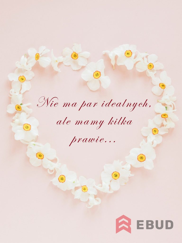 Nie ma par idealnych… ale są takie, które pasują